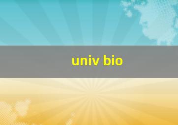 univ bio